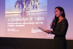 A Celebration of Trees Opening