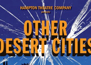 Hampton Theatre Company Kicking Off 29th Season With “Other Desert Cities”
