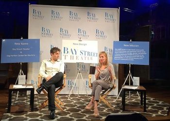 Bay Street Theater’s New Artistic Director Scott Schwartz & Executive Director Tracy Mitchell Scope Out New Vision
