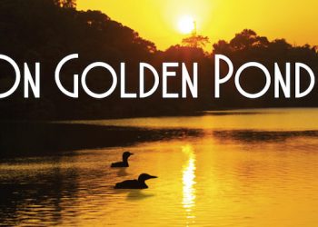 Local Theater Company Casting For “On Golden Pond” Production