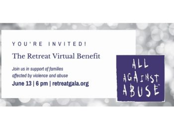 INTERVIEW: Loretta Davis And Ellie Kurrus On The Retreat And The Domestic Violence Agency’s Upcoming Virtual “All Against Abuse” Gala