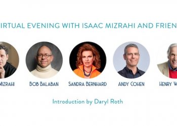 Andy Cohen, Henry Winkler, Sandra Bernhard And Bob Balaban Taking Part In A Virtual Evening With Isaac Mizrahi And Friends