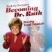 INTERVIEW: Playwright Mark St. Germain On His Play, “Becoming Dr. Ruth”