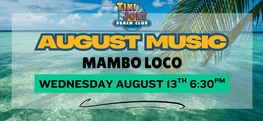 Mambo Loco At Tiki Joe’s