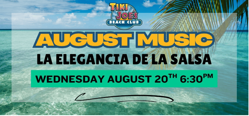La Elegancia De La Salsa At Tiki Joe’s