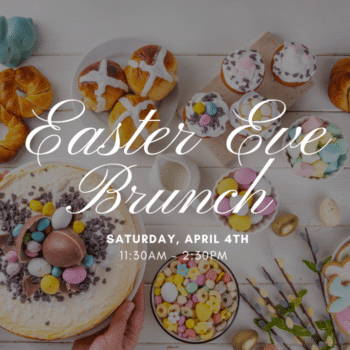 Easter Eve Brunch