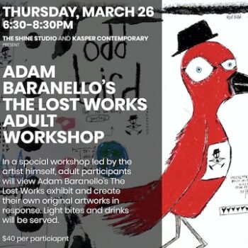 "The Lost Works" Adult Workshop with Adam Baranello