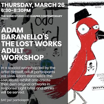 "The Lost Works" Adult Workshop with Adam Baranello