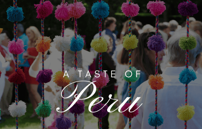 A Taste of Peru