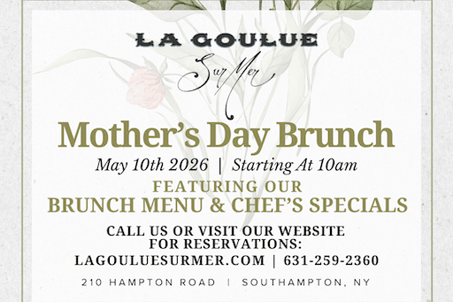 Mother's Day Brunch at La Goulue Sur Mer