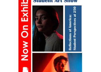 Exhibition Opening: Reflections of America: Student Perspectives at 250