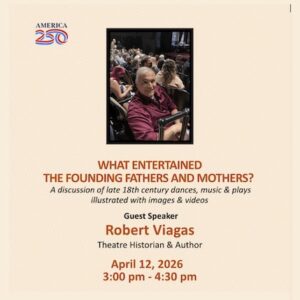 "What Entertained the Founding Fathers and Mothers" by Robert Viagas