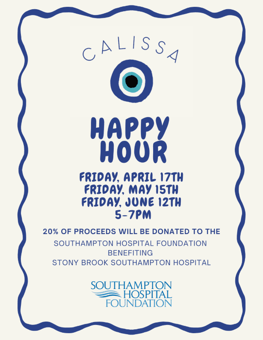 Calissa Hamptons Happy Hour Benefiting Southampton Hospital Foundation