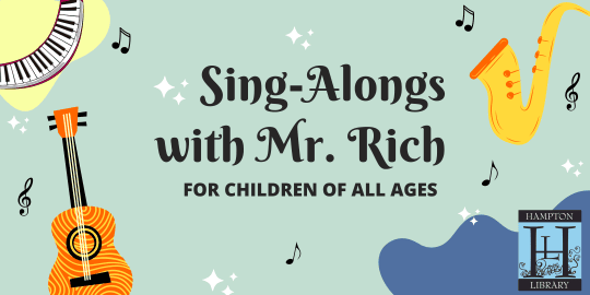 Sing-Alongs with Mr. Rich at The Hampton Library