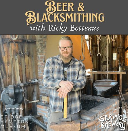 Beer & Blacksmithing with Ricky Bottenus
