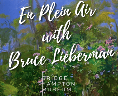En Plein Air with Bruce Lieberman at Bruce Lieberman’s Studio