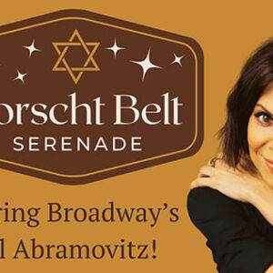 Borscht Belt Serenade