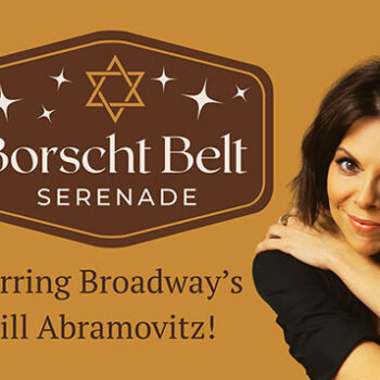 Borscht Belt Serenade