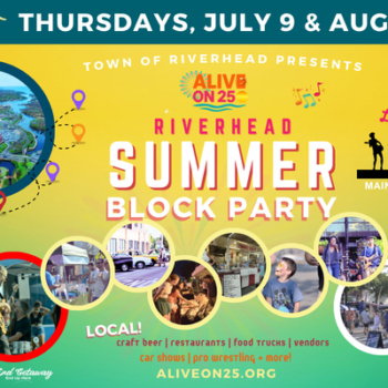 Riverhead's Alive on 25 Summer Block Party