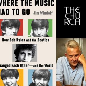 Book Talk: Jim Windolf, author of Where the Music Had to Go