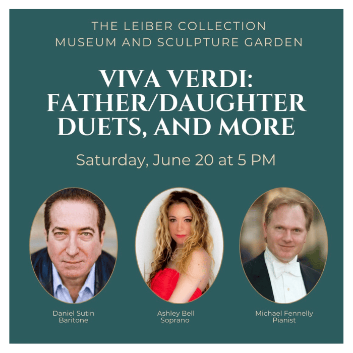 Father's Day Opera in the Garden: Viva Verdi: Father/Daughter Duets and more