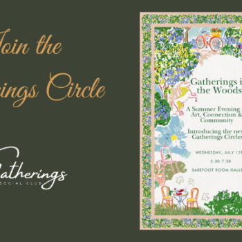 Gatherings in the Woods