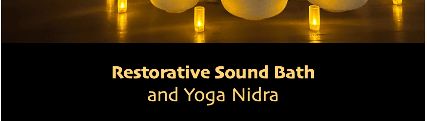 Restorative Sound Bath