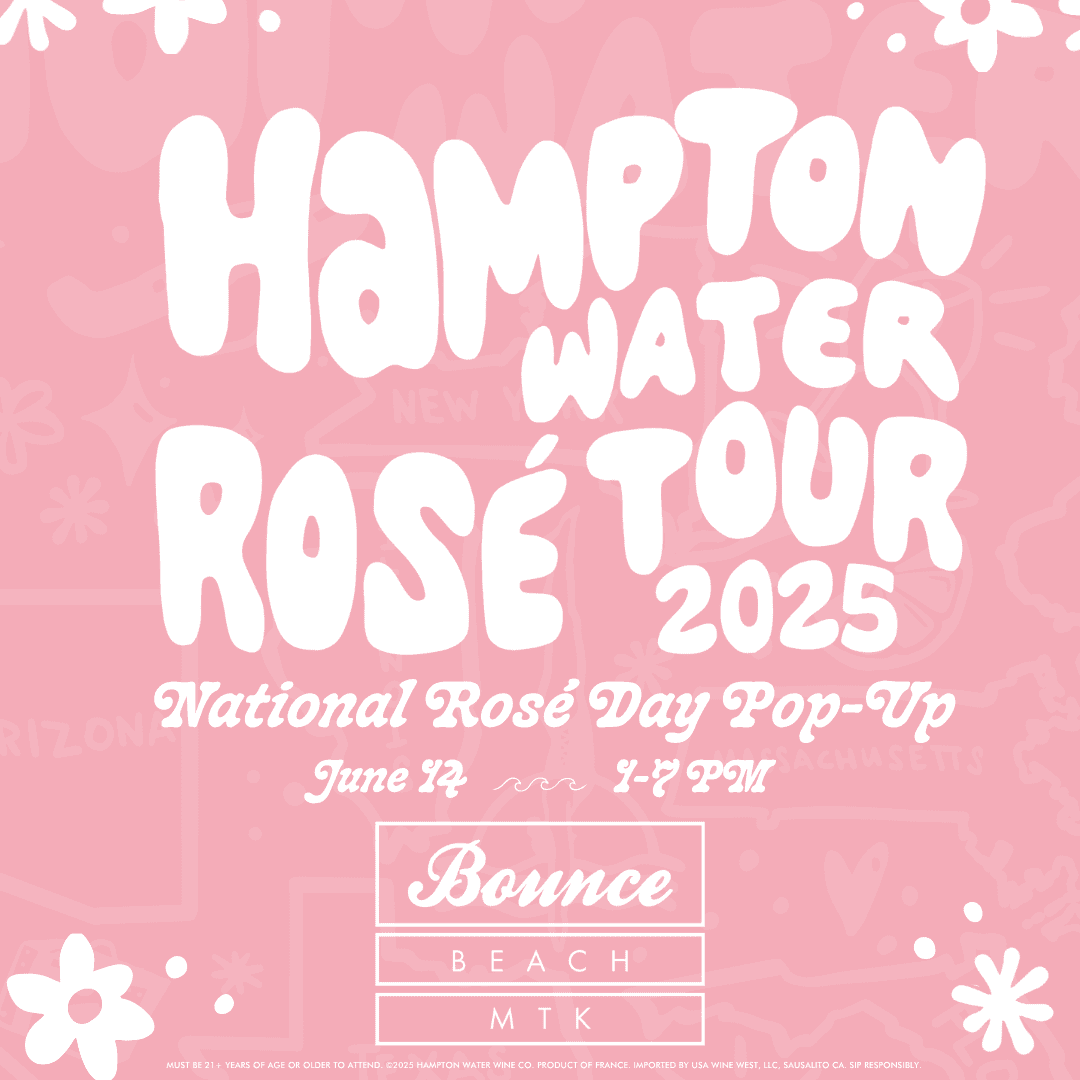 Hampton Water Summer Tour National Rosé Day Pop-Up at Bounce Beach Montauk