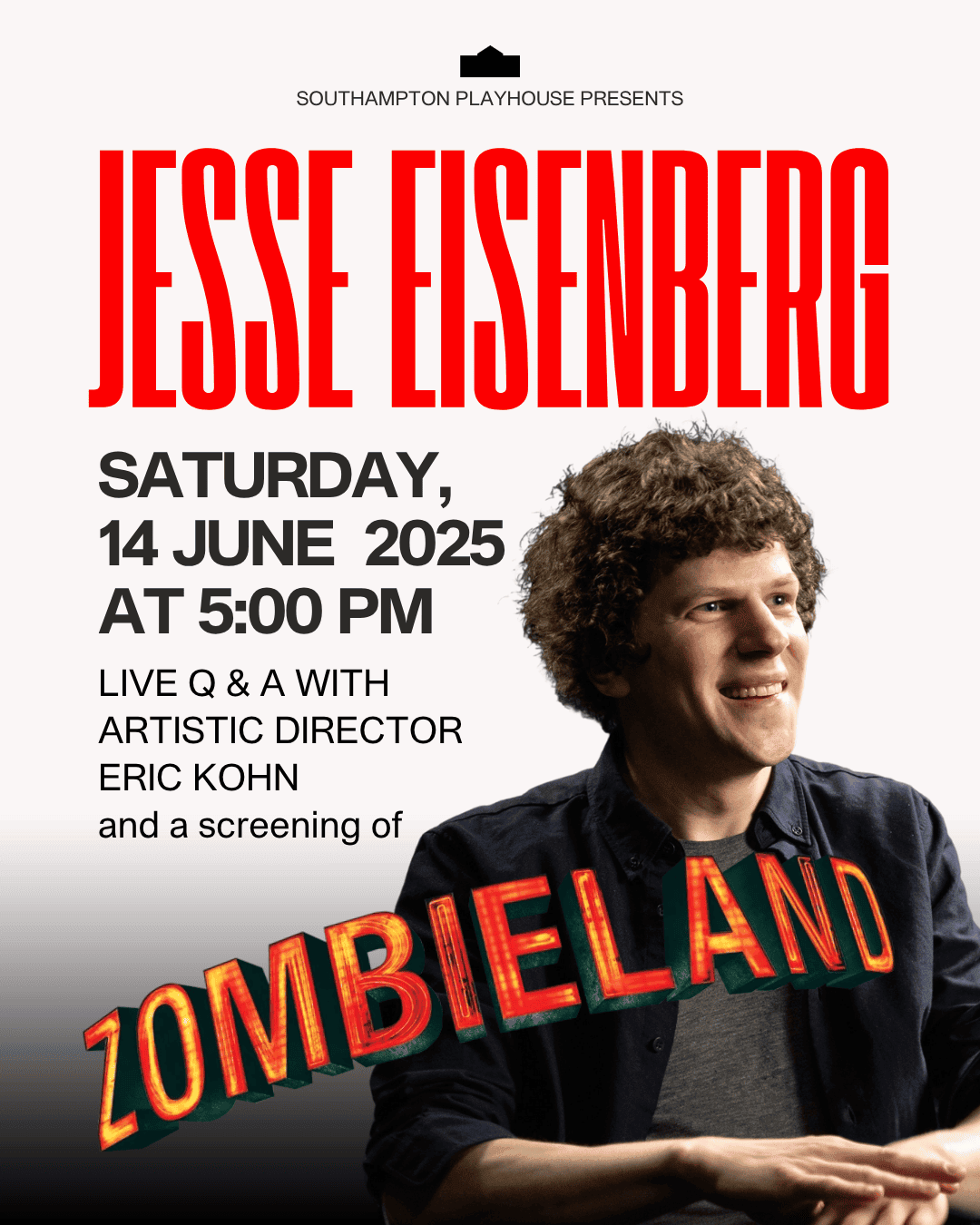 JESSE EISENBERG PRESENTS: ZOMBIELAND