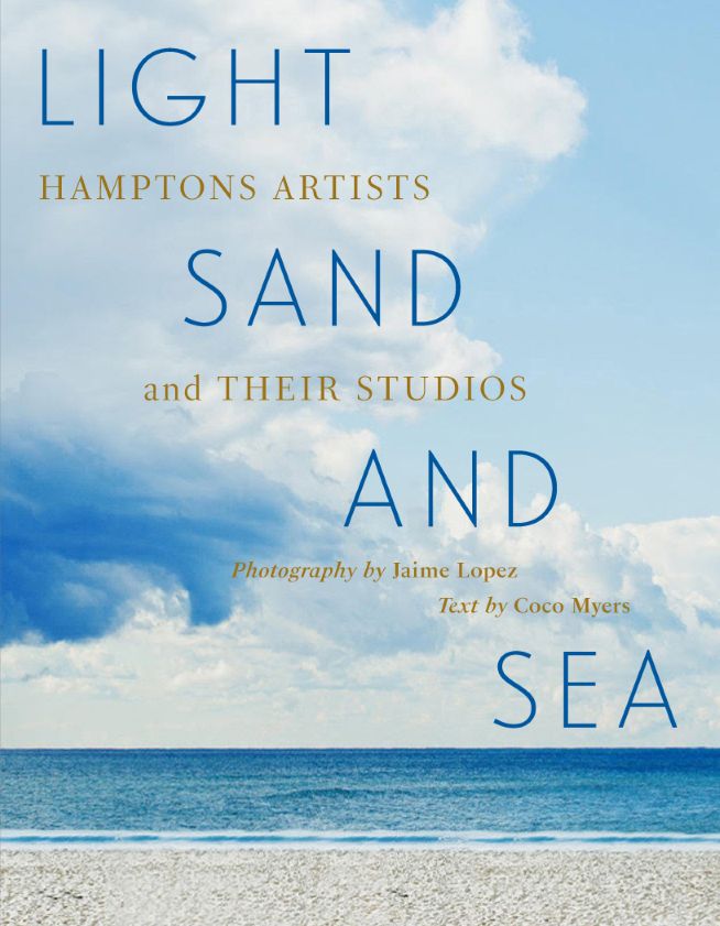 Light, Sand, and Sea: Hamptons Artists and Their Studios with Coco Myers and Jaime Lopez