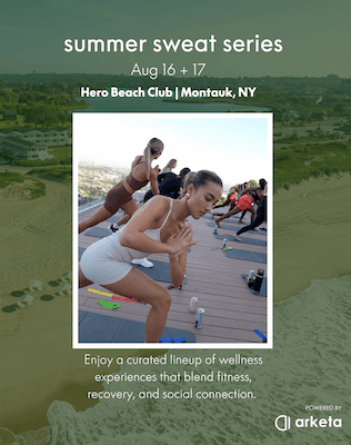 Arketa’s Summer Sweat Series