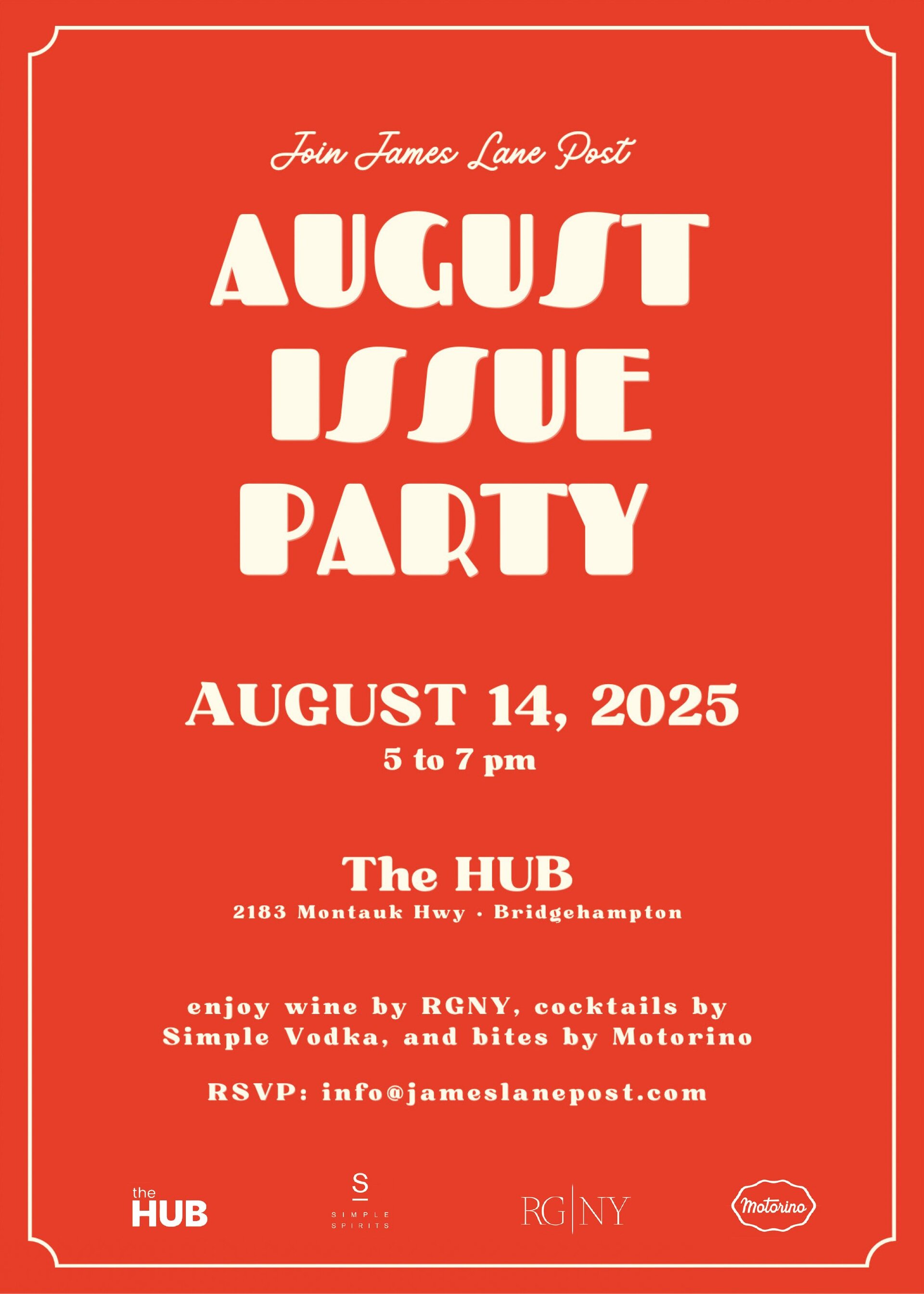The HUB X James Lane Post August Issue Party