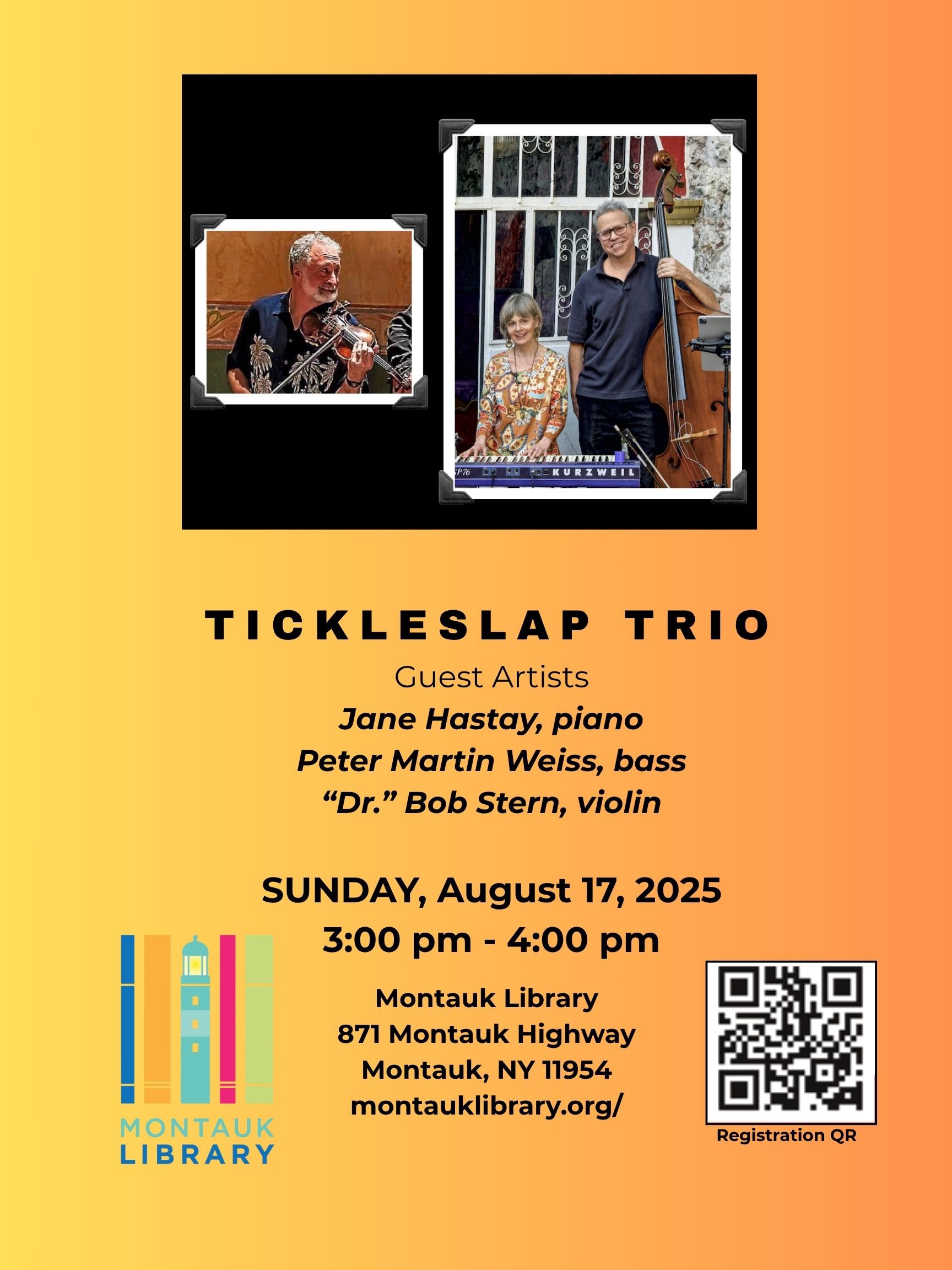 TICKLESLAP TRIO at the Montauk Library