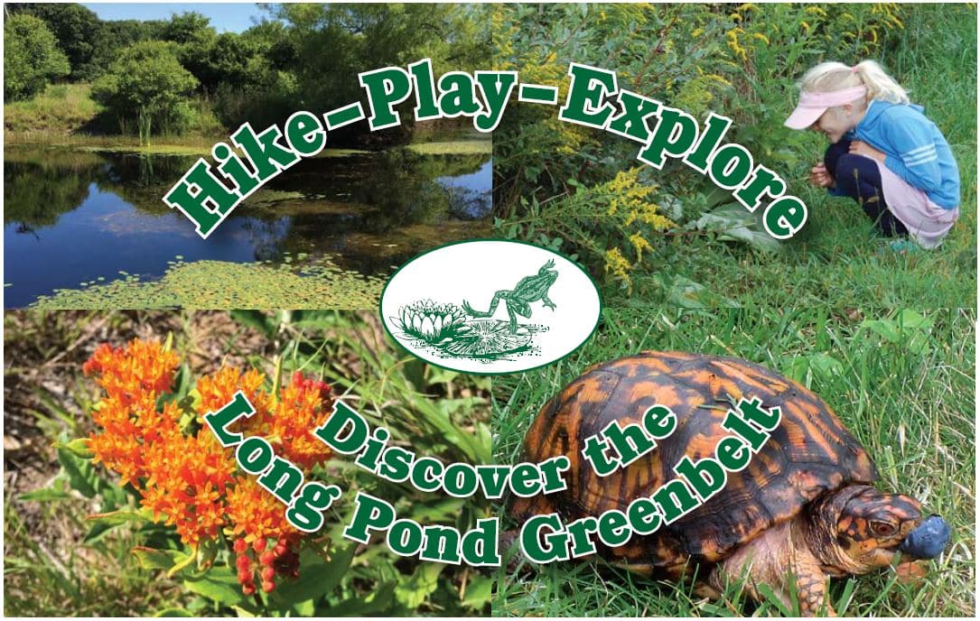 Free Family Fun: 26th Annual Long Pond Greenbelt Celebration