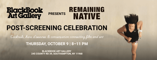 BlackBook Art Gallery’s Post-Screening Celebration for HIFF Official Selection “Remaining Native”