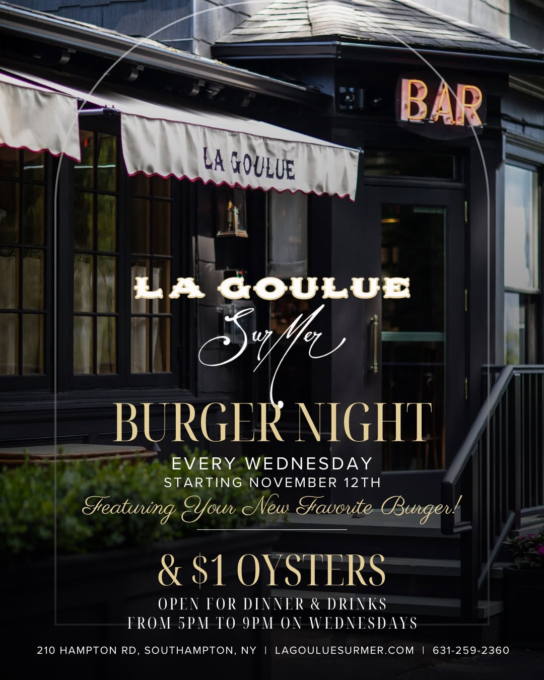 La Goulue Sur Mer Burger & 1$ Oyster Wednesday